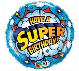 Globo Metalico 18" Have a Super Birthday!