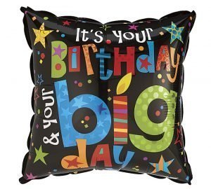 Globo Metalico 18" I´ts your Birthday & your Big Day